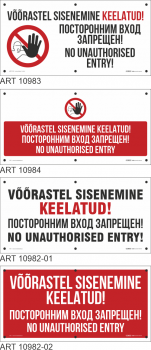VARIANTIDEGA Võõrastel sisenemine keelatud! (EST+RUS+ENG). Kolmekeelne.