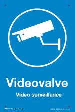 Videovalve. Video surveillance. Kakskeelne EST+ENG 100x150, 150x225, 200x300mm.