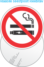 Suitsetamise ja veipimise keeld 25096IN (KLAASIKLEEBISED SEESTPOOLT KLEEBITAVAD VÄLJASTPOOLT VAADATAVAD). Ära suitseta. Ära veibi.