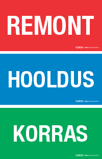 Pehme magnetsilt "REMONT", "HOOLDUS" või "KORRAS" (eestikeelne). Ühepoolne. Võimalik ka riputussilt.