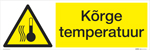 Kõrge temperatuur tekstiga