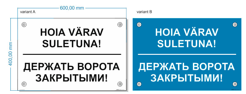 ohutusmärk hoia värav suletuna kakskeelne