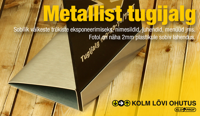 Metallist tugijalad väiketrükistele, menüüdele, menüüde valmistamine.