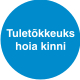 Tuletõkkeuks hoia kinni