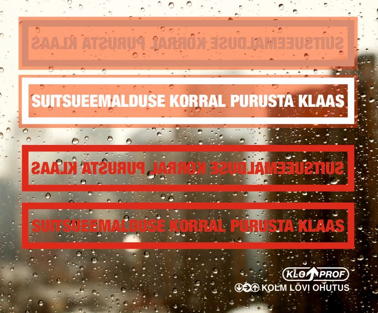 Suitsueemalduse korral purusta klaas