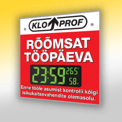 Näidis! Elektroonise kellaga poster "Rõõmsat tööpäeva!". Kujundust, logo ja sõnastust saab muuta. 500x500mm.