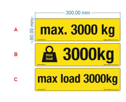 Maksimaalse kandevõime kleebised. Vali vajalik raskus või telli oma. Suurus 300x80mm.