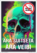 Ära suitseta. Ära veibi KLO POSTER (Suitsetamine ja veipimine keelatud). AI05