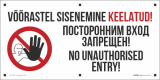 Võõrastel sisenemine keelatud! (EST+RUS+ENG). Kolmekeelne.