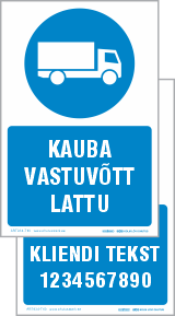 Kaubaauto / furgoonauto piktogrammi ja kliendi tekstiga juhisega ohutusmärgis.